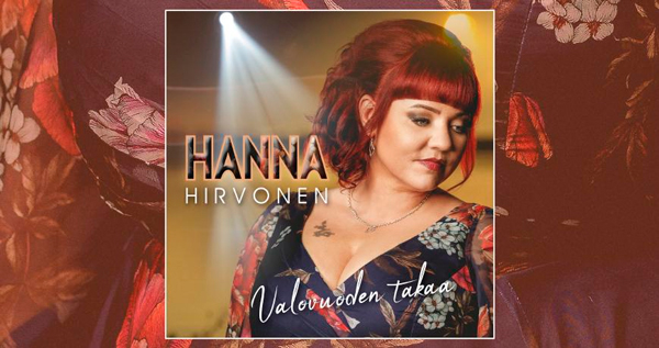 Hanna Hirvoselta julkaistaan tänään uutta musiikkia - suuria tunteita tarjoilee "Valovuoden takaa"
