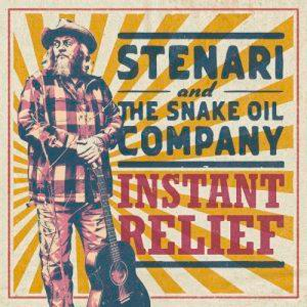 Stenari & The Snake Oil Company - Instant Relief