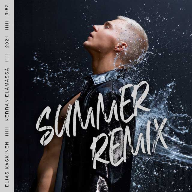 Elias Kaskinen - Kerran elämässä (Summer Remix)