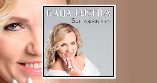 Kaija Lustilan odotettu uutuus – single ”Sut tänään vien” julkaisussa 7.9.